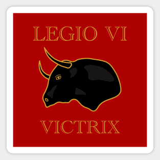 The Victorious Sixth Legion Magnet